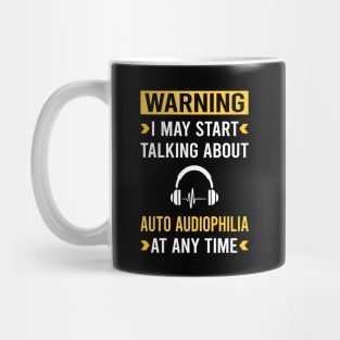 Warning Auto Audiophilia Audiophile Mug